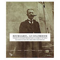 Bourgarel, le colombien